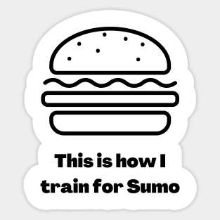 This Is My Sumo Training Sticker